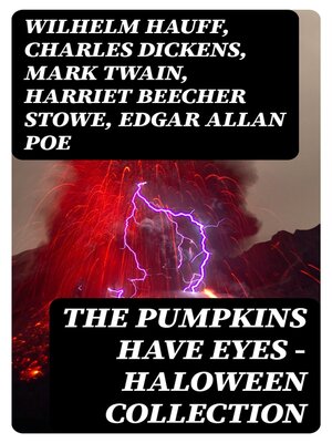 cover image of The Pumpkins Have Eyes--Haloween Collection